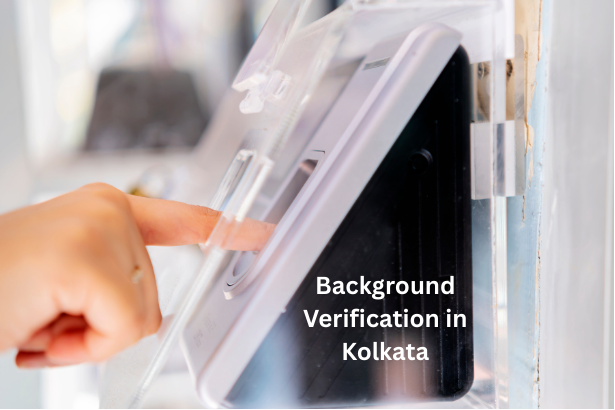 Background Verification in Kolkata