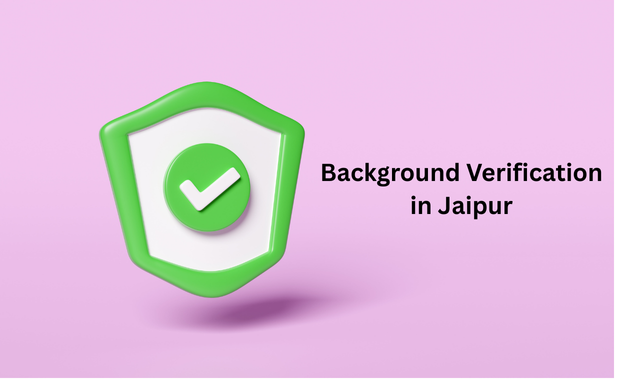 Background Verification in Jaipur